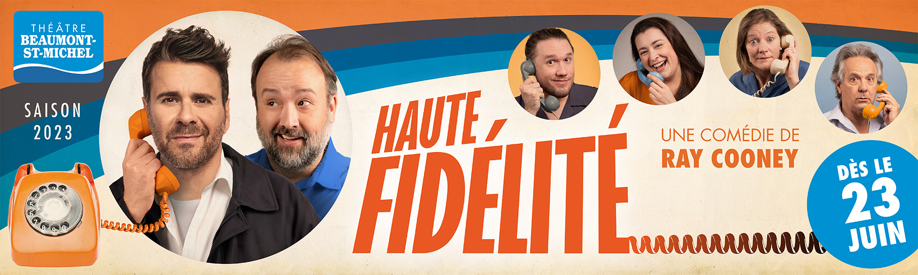 Haute Fidélité - Dès le 23 juin 2023 au théatre Beaumont St-Michel